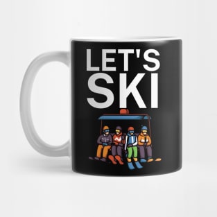 Lets ski Mug